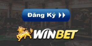 huong-dan-dang-ky-winbet